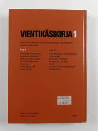Vientikäsikirja 1 : Markkinoiden valinta, menekinedistäminen, myyntikanavat