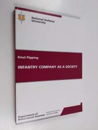 Infantry company as a society