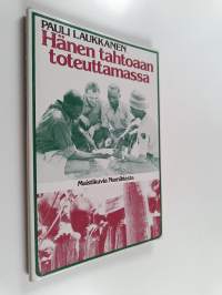 Hänen tahtoaan toteuttamassa : muistikuvia Namibiasta