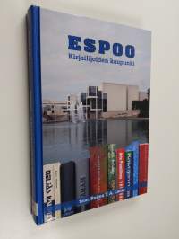 Espoo : kirjailijoiden kaupunki : Espoon kirjailijoiden 40-vuotisjuhla-antologia