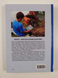 Espoo : kirjailijoiden kaupunki : Espoon kirjailijoiden 40-vuotisjuhla-antologia
