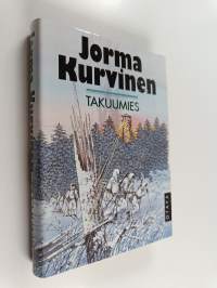 Takuumies : kertomus sodasta