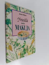 Yrteillä uusia makuja