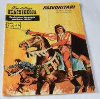 Kuvitettuja klassikkoja 113	Rosvoritari