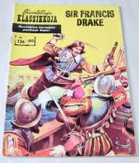 Kuvitettuja klassikkoja 136	Sir Francis Drake