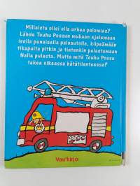 Touhu Possu palomiehenä
