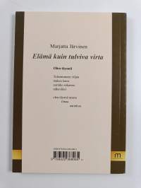 Elämä kuin tulviva virta