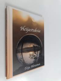 Heijastuksia - Runokokoelma (signeerattu, tekijän omiste)