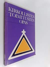 Kirkollisten toimitusten opas