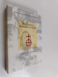 Restauratio imaginis divinae - die Vereinigung von Gott und Mensch, ihre Voraussetzungen und Implikationen bei Johann Gerhard