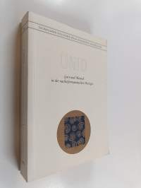 Unio : Gott und Mensch in der nachreformatorischen Theologie : Referate des Symposiums der Finnischen theologischen Literaturgesellschaft in Helsinki 15-16 Novemb...