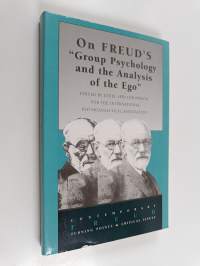 On Freud&#039;s &quot;Group psychology and the analysis of the ego&quot;