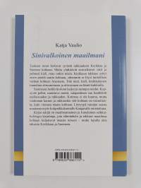 Sinivalkoinen maailmani