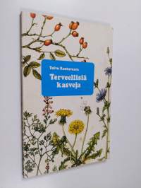 Terveellisiä kasveja