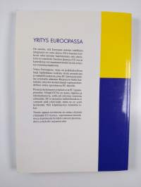 Yritys Euroopassa : EU-kaupan tietopaketti suomalaiselle liikkeenjohdolle