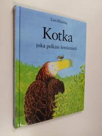 Kotka joka pelkäsi lentämistä