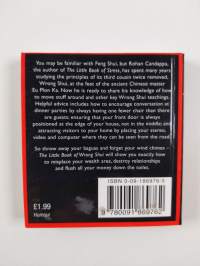 The Little Book of Wrong Shui : How to Drastically Improve Your Life by Basically Moving Stuff Around : Honest
