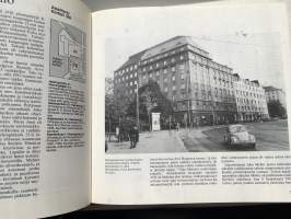 Helsingin vanhoja kortteleita 3 - Viertotietä itään ja länteen