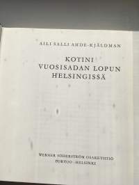 Kotini vuosisadan lopun Helsingissä