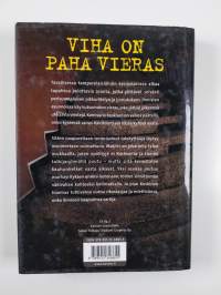 Viha on paha vieras