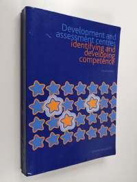 Development and Assessment Centres - Identifying and Developing Competence
