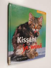 Kissani ja minä