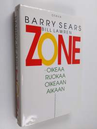 Zone : oikeaa ruokaa oikeaan aikaa