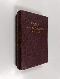 Sanat matkaoppaana 1-3