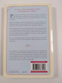 Buddhism for Mothers - A Calm Approach to Caring for Yourself and Your Children