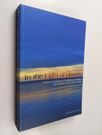 In the Light of History - Essays in Honor of Yoshiteru Iwamoto, Eiichi Hizen, and Akira Nozaki