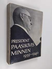 President Paasikivis minnen 1939-1940