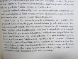 Taloustulisijat -suunnittelu, tekniikka, muuraus (uuninmuuraus), lämmittäminen ym.