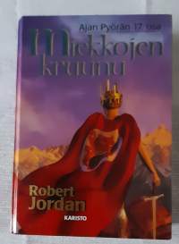 Ajan Pyörän 17. osa - Miekkojen kruunu. (Fantasia)