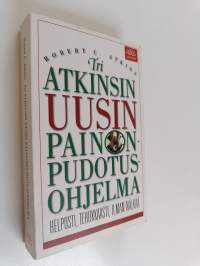 Tri Atkinsin uusin painonpudotusohjelma