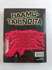 Haamutarinoita - Maailman kuuluisimmat kummitusjutut
