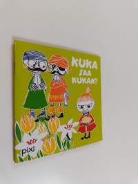 Kuka saa kukan?