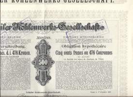 Trifailer Koh lenwerks Gesellenschaft Teischulderverschreibung  Hypothekar-anleihe - Wien 1907