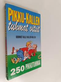 Pikku-Kallen tuhmat vitsit : 250 pikkutuhmaa