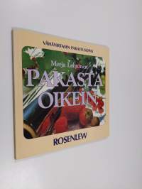 Pakasta oikein : vähävirtasen pakastusopas