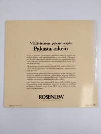 Pakasta oikein : vähävirtasen pakastusopas