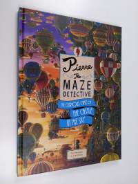 Pierre the maze detective : the curious case of the castle in the sky