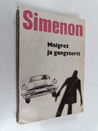 Maigret ja gangsterit