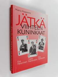 Jätkäviihteen kuninkaat