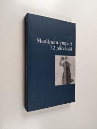 Maailman ympäri 72 päivässä