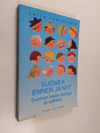 Suomea ennen ja nyt : suomen kielen kehitys ja vaihtelu