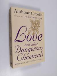 Love and Other Dangerous Chemicals