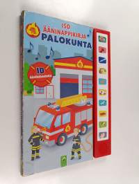 Iso ääninappikirja : Palokunta