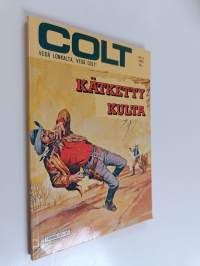 Colt 3/1991 : Kätketty kulta