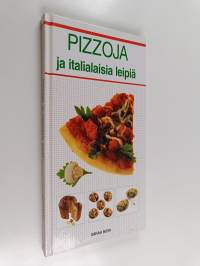 Pizzoja ja italialaisia leipiä