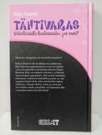 Tähtivaras : kähveltäisitkö kuuluisuutta jos voisit?